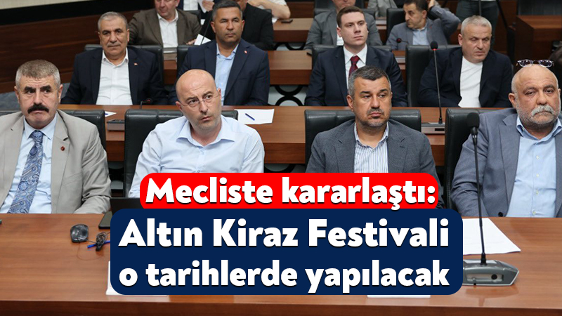 Körfez Belediyesi Haziran ayı meclis toplantısı gerçekleştirildi. Altın Kiraz Festivali’nin