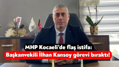 MHP Kocaeli İl Başkanvekili olarak görev yapan İlhan Kansoy, sosyal