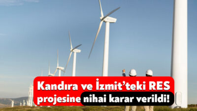 Orange Diamond Şirketi’nin Kandıra ve İzmit arasında rüzgar enerji santrali