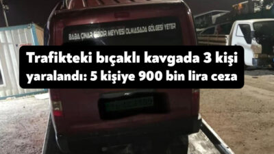 Kocaeli’de trafikte başlayan tartışmanın kesici aletlerin kullanıldığı kavgaya dönüşmesi sonucu