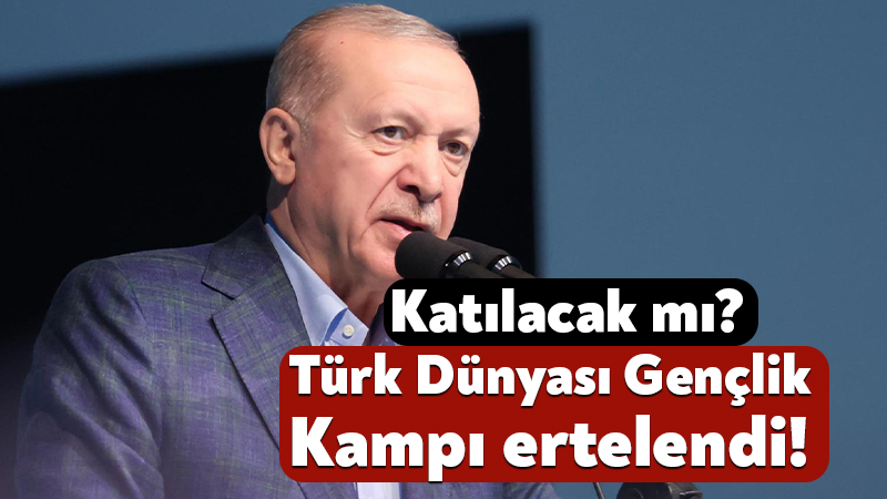 Kocaeli’de düzenlenecek: Türk Dünyası Gençlik Kampı ertelendi! Cumhurbaşkanı Recep Tayyip Erdoğan, Kocaeli’deki açıklamasında Türk Dünyası Gençlik Kampı’nın