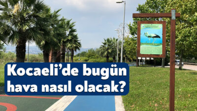 Meteoroloji Genel Müdürlüğü’nün 16 Temmuz 2026 Kocaeli hava durumu raporuna