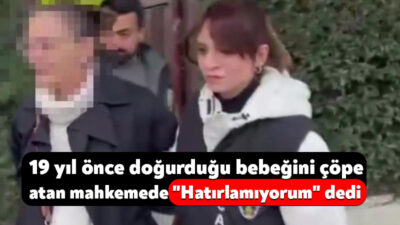 Kocaeli'de 19 yıl önce çöp konteynerinde göbek bağı boğazına dolanmış
