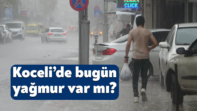 26 Temmuz 2026 Pazar günü Kocaeli genelinde parçalı ve çok