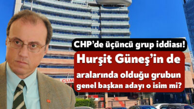 Gazeteci Bahar Feyzan, kendi kanalında yaptığı yayında CHP’de üçüncü grubun