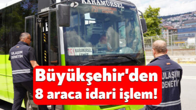 Kocaeli Büyükşehir Belediyesi, özel halk otobüslerinde gerçekleştirdiği klima denetimlerinde 186