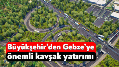 Kocaeli Büyükşehir Belediyesi, Gebze’de vatandaşların ulaşım konforunu artıracak ve bölgedeki