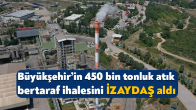 Kocaeli Büyükşehir Belediyesi, 450 bin ton belediye atığının bertaraf edilmesi