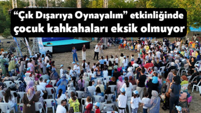 Kocaeli Büyükşehir Belediyesi tarafından düzenlenen “Çık Dışarıya Oynayalım” etkinlikleri, yaz