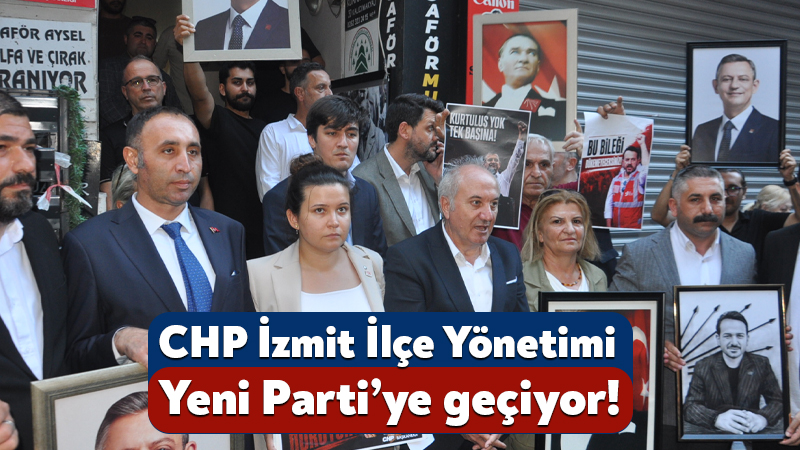CHP Kocaeli İl Başkanı Erdem Arcan ve yönetiminin yanı sıra