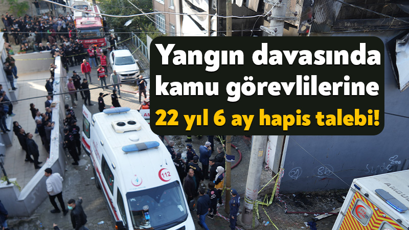 Dilovası yangınında kamu görevlilerine 22 yıl 6 aya kadar hapis talebi Ravive Kozmetik fabrikasında 7 kişinin hayatını kaybettiği, 4 kişinin yaralandığı