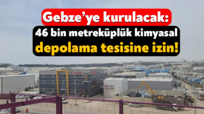 Dizayn Konsept Şirketi, Gebze’nin Balçık Mahallesi’nde kimyasal depolamak için başlattığı
