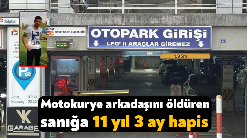 Dolphin AVM Otoparkı’nda motokurye arkadaşını öldüren sanığa 11 yıl 3 ay hapis Kocaeli'nin İzmit ilçesinde otoparkta tartıştığı mesai arkadaşı motokuryeyi bıçaklayarak öldüren