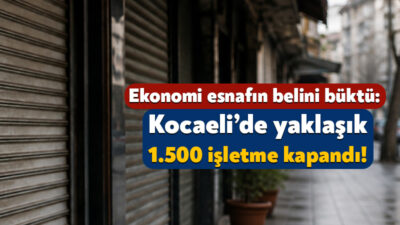 TESK, 2026 yılının ilk 6 ayında açılan ve kapanan esnaf