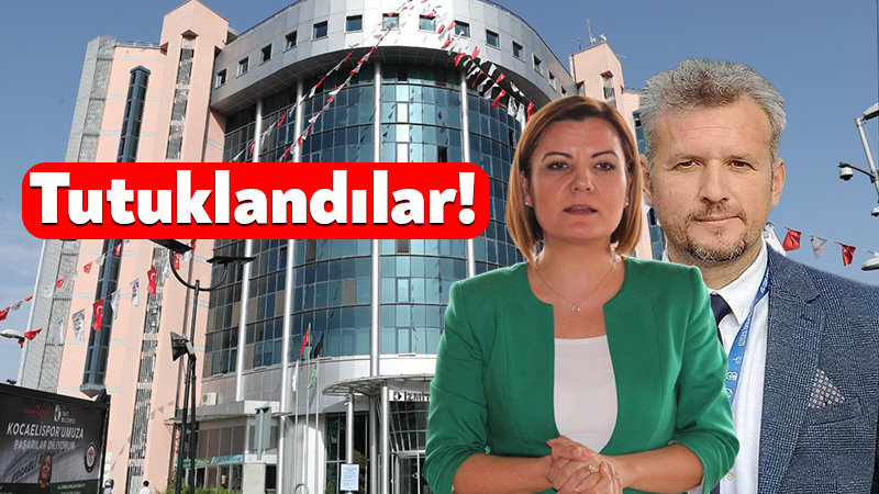 Fatma Kaplan Hürriyet ve eşi Murat Hürriyet tutuklandı İstanbul Cumhuriyet Başsavcılığı’nın İzmit Belediyesi’ne ilişkin soruşturmasında Belediye Başkanı Fatma