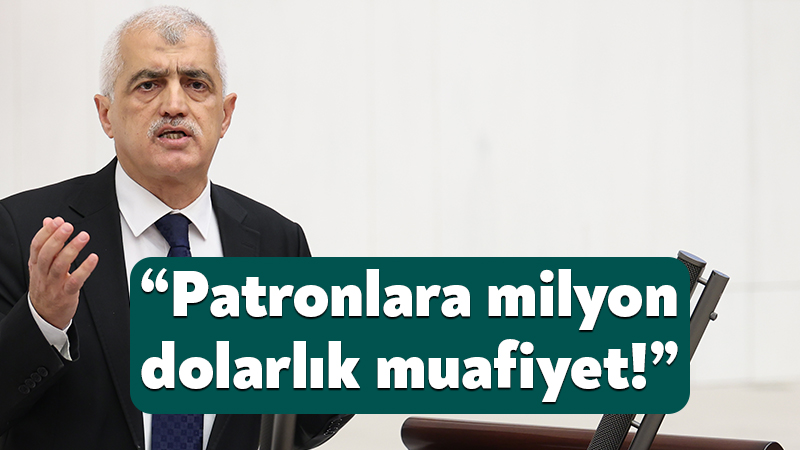 Gergerlioğlu, “Patronlara milyon dolarlık muafiyet!” DEM Parti Kocaeli Milletvekili Ömer Faruk Gergerlioğlu, TBMM Genel Kurulunda