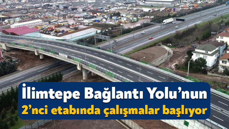 600 günde bitecek: İlimtepe Bağlantı Yolu’nun ihalesini kazanan firma belli oldu Kocaeli Büyükşehir Belediyesi, İlimtepe Mahallesi’ndeki bağlantı yolunun ikinci etabı için