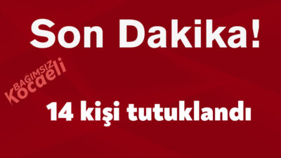 İstanbul Cumhuriyet Başsavcılığı’nın İzmit Belediyesi’ne ilişkin soruşturmasında Belediye Başkanı 14
