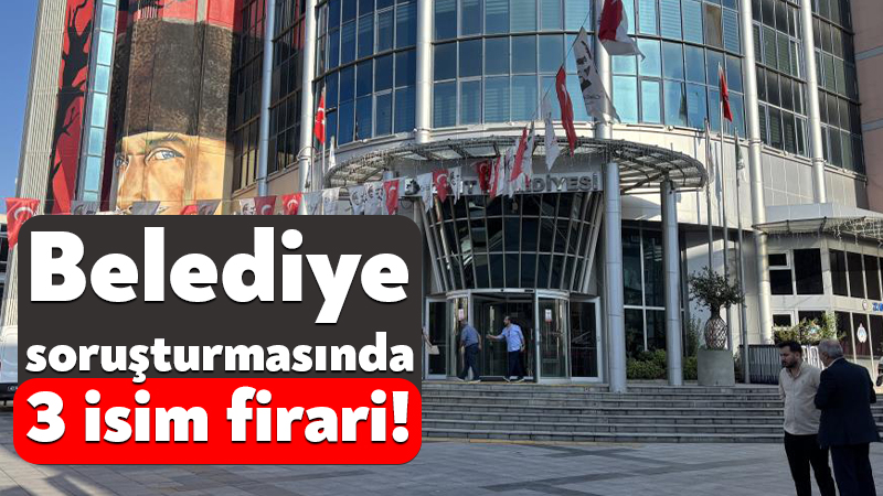 İzmit Belediyesi’nin soruşturmasında 3 isim firari! İzmit Belediyesi’ne gerçekleştirilen operasyon kapsamında hakkında gözaltı kararı verilen 31
