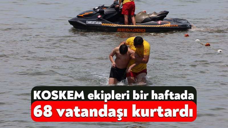 KOSKEM ekipleri bir haftada 68 vatandaşı kurtardı Kocaeli Büyükşehir Belediyesi bünyesinde görev yapan KOSKEM ekipleri, 13-19 Temmuz