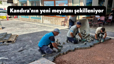 Kandıra, yapımı devam eden kent meydanı ile modern yaşam alanına