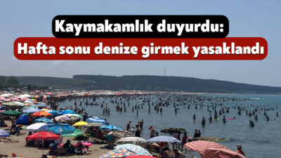 Kandıra Kaymakamlığı, olumsuz hava ve deniz şartları nedeniyle bugün saat