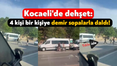 Kocaeli'de 4 kişilik grup, bir kişiyi cadde ortasında kovalayarak demir