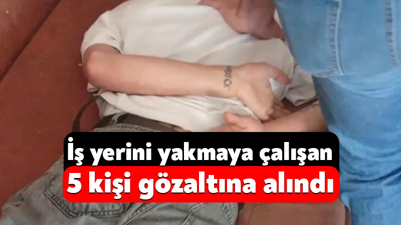 Kocaeli'nin Darıca ilçesinde bir iş yerini benzin dökerek kundaklama girişiminde