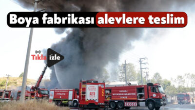 Kocaeli'de boya fabrikasında çıkan ve yükselen dumanların çevre ilçelerden de