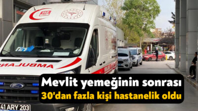Kocaeli'de mevlit programında ikram edilen yemeğin ardından çok sayıda davetli