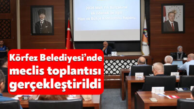 Körfez Belediyesi Temmuz Ayı Olağan Meclis Toplantısı, Belediye Başkanı Şener