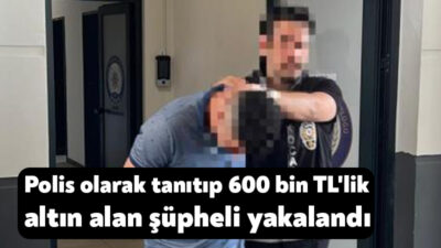 Kocaeli'de kendisini polis olarak tanıtarak bir vatandaştan 600 bin TL