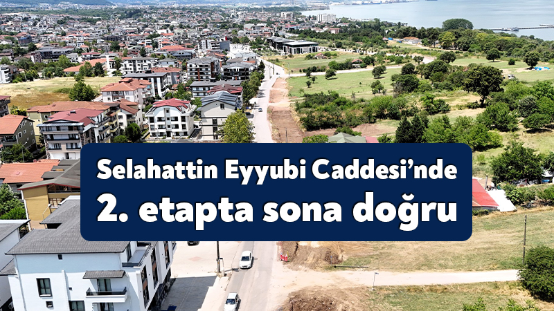 Selahattin Eyyubi Caddesi’nde 2. etapta sona doğru Kocaeli Büyükşehir Belediyesi, Başiskele’de D-130 Karayolu’na alternatif ulaşım güzergâhı oluşturacak