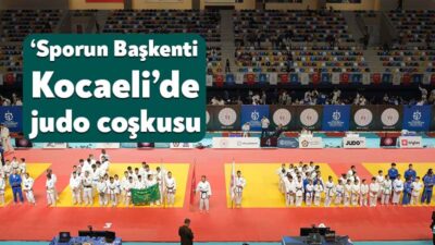 Büyükşehir Belediyesi’nin ev sahipliğinde düzenlenen Kocaeli Emre Yazgan Uluslararası Judo