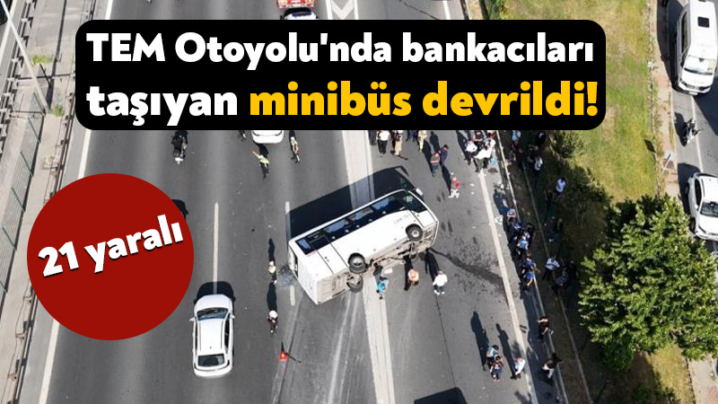 Fatih Sultan Mehmet Köprüsü çıkışında meydana gelen ve içerisinde banka