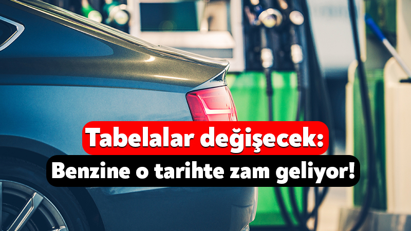 Tabelalar değişecek: Benzine o tarihte zam geliyor! Brent petrolün litre fiyatındaki artışın ardından akaryakıta zam geliyor. Sektör