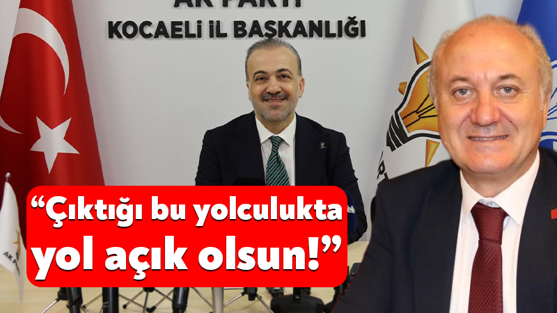 Ak Parti Kocaeli İl Başkanı Şahin Talus, CHP Kocaeli İl