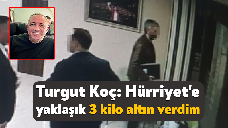 İş adamı Turgut Koç: Fatma Kaplan Hürriyet’e yaklaşık 3 kilo altın verdim İzmit Belediyesi'ne ilişkin yürütülen soruşturma dosyasına giren iş adamı Turgut