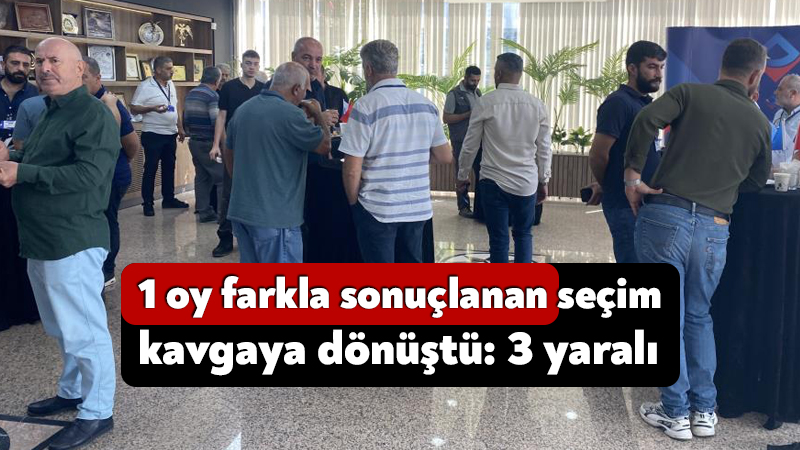1 oy farkla sonuçlanan seçim kavgaya dönüştü: 3 yaralı Körfez Motorlu Taşıyıcılar Kooperatifi’nin kongresinde 87-86 sonuçlanan seçim sonrası tansiyon