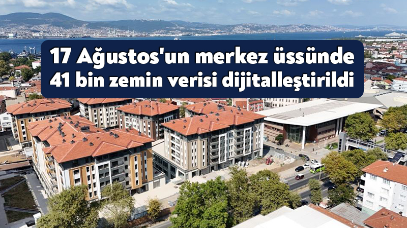 17 Ağustos’un merkez üssünde 41 bin zemin verisi dijitalleştirildi Kocaeli'de, 17 Ağustos 1999 Marmara Depremi'nin ardından kentin afet hazırlık
