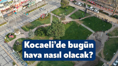 Meteoroloji Genel Müdürlüğü, 31 Ağustos 2026 Kocaeli hava durumu raporunu