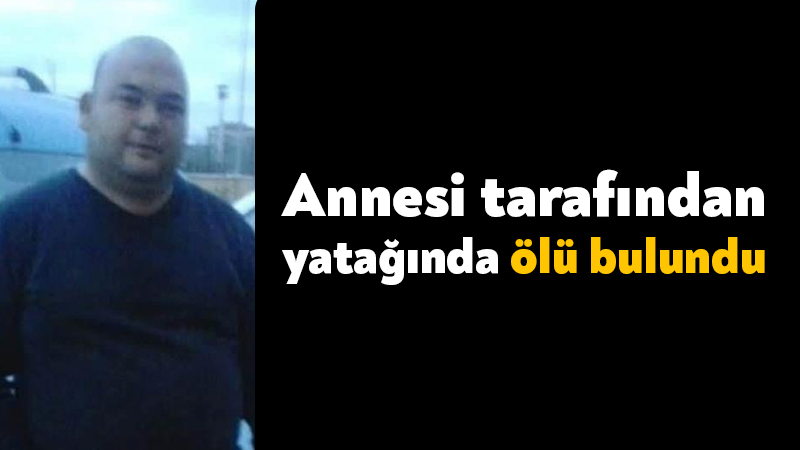 Ankara’dan Kocaeli’ye gelen adam yatağında ölü bulundu Ankara'dan 10 gün önce Kocaeli'ye annesinin yanına gelen 50 yaşındaki