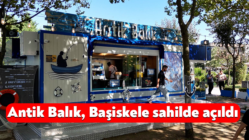 Antik Balık, Başiskele sahilde açıldı Kocaeli Büyükşehir Belediyesi iştiraki Antikkapı A.Ş.’nin yeni lezzet markası Antik