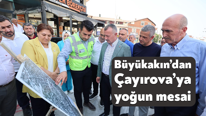 Çayırova’da ulaşım konforunu artıracak projeleri sahada inceleyen Kocaeli Büyükşehir Belediye