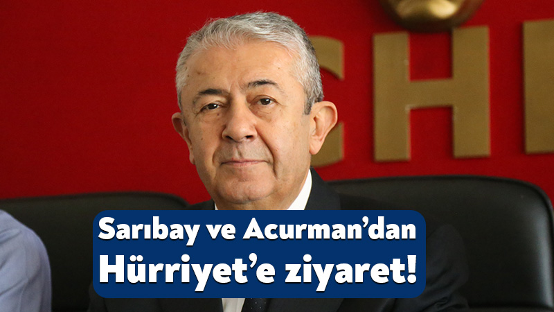 Cengiz Sarıbay ve Hüseyin Acurman’dan Hürriyet’e ziyaret! Eski CHP Kocaeli İl Başkanı Cengiz Sarıbay ve eski İl