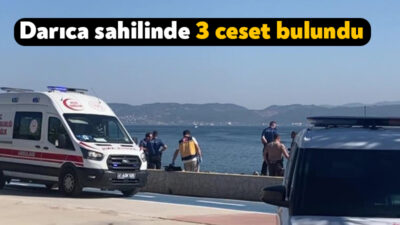 Kocaeli'nin Darıca ilçesinde sahilde önce 2 kadının, kısa süre sonra