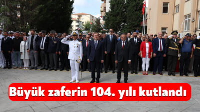 Derince’de 30 Ağustos Zafer Bayramı’nın 104. yıl dönümü, düzenlenen törenlerle