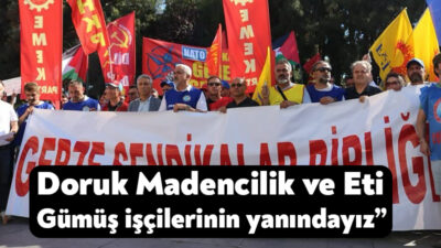 Yıldızlar SSS Holding’e bağlı Doruk Madencilik’te çalışan Türk Maden-İş Sendikası