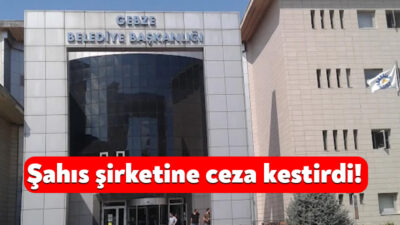 Gebze Belediyesi, Mimar Sinan Mahallesi’nde faaliyet gösteren Fehmi Şen isimli