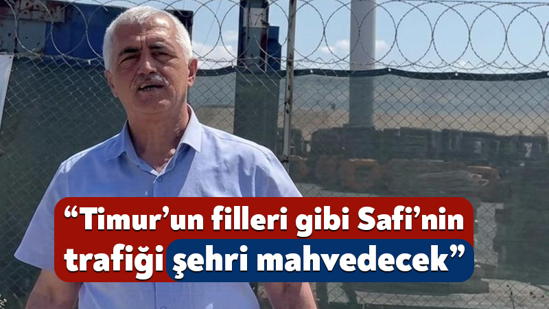 Gergerlioğlu, “Timur’un filleri gibi Safi’nin trafiği şehri mahvedecek” Derince’de Safiport Limanı çevresinde yaşanan trafik sorununa dikkat çeken DEM
